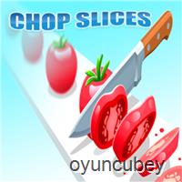 Chop Slices