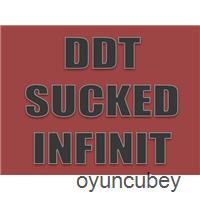 DDT SUCKED INFINITY