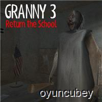 Granny 3 Return the School