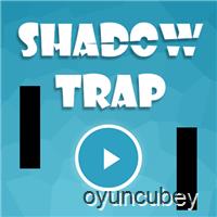 Schatten Trap