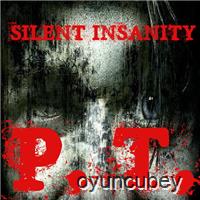 Silent Insanity PT: Psychologisches Trauma