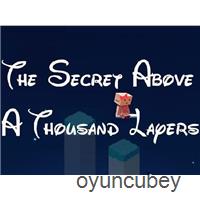 The Secret Above A Thousand Layers